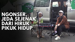 Ngonser Jeda Sejenak Dari Hiruk Pikuk Kehidupan  Podcast Ngetem [upl. by Pasho855]