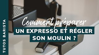 TUTO Comment préparer un expresso et régler son moulin [upl. by Pearlstein]