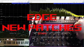 Behringer Edge New Patches 121124  synthesizer dawless synthjam synthpatches newvideo [upl. by Mrots916]