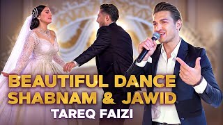 New Afghan Song  Beautiful Dance  Shabnam amp Jawid Wedding  Tareq Faizi [upl. by Pinter]