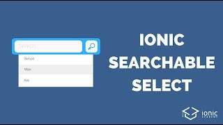 Adding an Ionic Searchable Select Component DEPRECATED [upl. by Ardnal]