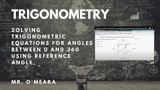 Trigonometry Solving Trigonometric Equations for angles between 0 and 360 using reference angle [upl. by Allene]