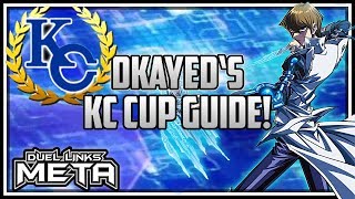 Dkayeds KC Cup Guide How to Top 10 Global YuGiOh Duel Links [upl. by Kirschner205]