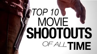 Top 10 Movie Shootouts of All Time [upl. by Cirdla]