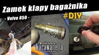 Naprawa zamka klapy bagażnika  Volvo 850  Projekt KARAWANELLA  DIY repair [upl. by Eedyak]