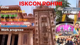 ISKCON Rohini  iskcon rohini sector 25  Iskcon Temple Delhi  Latest Updates  Full Detailed Vlog [upl. by Blinnie]