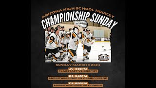 AHSHA 202324 D2 Championship Mountain View Mountain Lions vs Corona Aztecs [upl. by Chretien38]