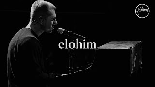 Elohim  Hillsong Worship [upl. by Nylacaj]