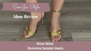 SimJai Style Shoe Review  Nine West Rommie Sandal Heels [upl. by Kuehnel356]