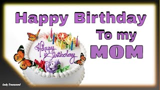 Happy Birthday Message to Your Mom Happy Birthday Card for Mom [upl. by Alesi556]