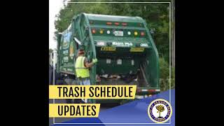 Trash Schedule Updates [upl. by Eednac4]