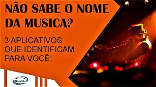 3 APLICATIVOS QUE IDENTIFICAM A MUSICA PRA VOCÊ TrackID SoundHound Shazam [upl. by Eadahs]