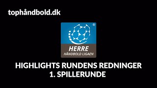 TOP Saves  Runde 1  Herre Håndbold Ligaen 202021 [upl. by Nicolea]