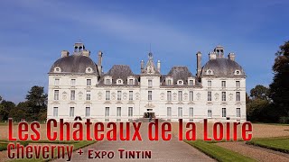 Les Châteaux de la Loire  Cheverny Le Château de Moulinsart  Expo Tintin [upl. by Ittam479]