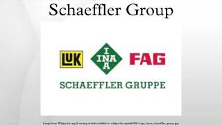 Schaeffler Group [upl. by Airak938]