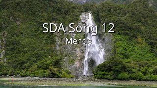 Mende  SDA Song 12 sim [upl. by Lumbye729]