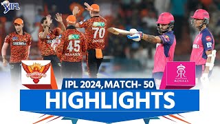 SRH vs RR IPL 2024 Highlights SunRisers Hyderabad vs Rajasthan Royals  Full Match Highlights [upl. by Cadal603]