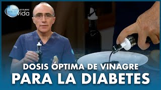 ¿CUAL ES LA DOSIS ÓPTIMA DE VINAGRE PARA LA DIABETES [upl. by Metts358]