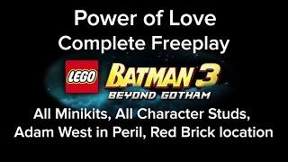 LEGO Batman 3 Power of Love Freeplay All MiniKit Red Brick Characters Adam West Locations [upl. by Aneehsit939]