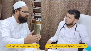 Dr Afzal Hussain se ek khoobsurat interview By Md Irfan Nadwi [upl. by Cha]