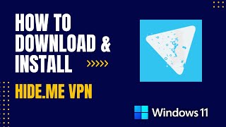 How to Download and Install hideme VPN For Windows [upl. by Rumpf]