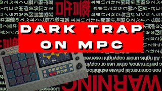 MPC Live 2 beat making l dark trap beats from samples [upl. by Goldarina]