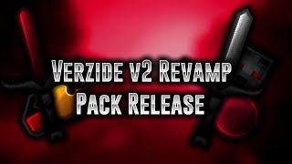 Verzide V2 Revamp [upl. by Agnizn893]