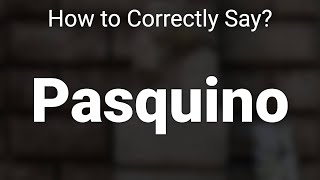 How to Correctly Pronounce Pasquino Rome Italy [upl. by Aisirtap]