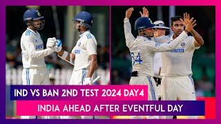 IND vs BAN 2nd Test 2024 Day 4 Stat Highlights Eventful Fourth Day Sees India Ahead [upl. by Heiney]