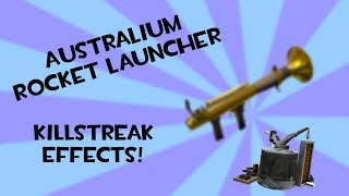 TF2 Australium Rocket Launcher and Killstreak Effects Agonized Emerald amp Mean Green [upl. by Aleina]