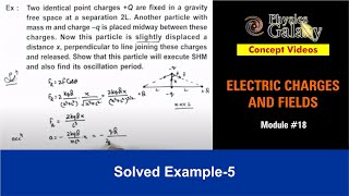 Class 12 Physics  Electrostatics  18 Solved Example5 on Electrostatics  For JEE amp NEET [upl. by Loriner]