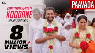 Paavada  Joy Song Kuruthakkedinte Koodane Video Song ft Prithviraj Sukumaran Mia George [upl. by Nosdrahcir]