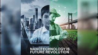 नैनोटेक्नोलॉजी भविष्य की क्रांति l Nanotechnology is a Future Revolution nanotechnology nanotech [upl. by Ettelorahc]