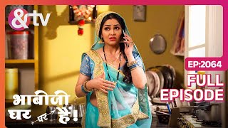 Angoori ने Manmohan के बारे में Ammaji से शिकायत कीBhabiJi Ghar Par HaiFull Ep2064 andtvchannel [upl. by Nosreg666]