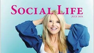 Christie Brinkley featured on the July 2024 issue of Social Life magazine [upl. by Aronid]