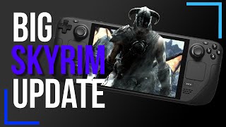 Skyrim Gets a Huge Steam Deck Update  News [upl. by Walrath]