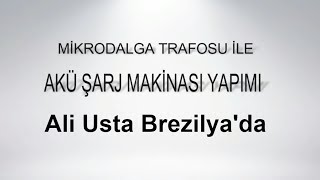 ✅ ✅ ✅EL YAPIMI AKÜ ŞARJ ALETİ  MİKRODALGA TRAFOSU✅ ✅ ✅ TRAFO 5000 VOLT✅ ✅ ✅ [upl. by Ellynn]