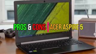 Acer Aspire 5 The Pros amp Cons [upl. by Lyreb]