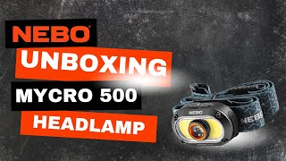 NEBO Mycro 500 Rechargeable Headlamp Unboxing [upl. by Malva]