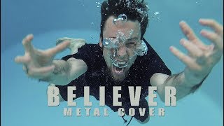 Believer metal cover by Leo Moracchioli [upl. by Kylander]