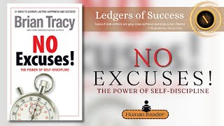 quotNo Excusesquot by Brian Tracy  FULL AUDIOBOOK  Unleash Your Full Potential amp Break Free from Excuses [upl. by Ewart]