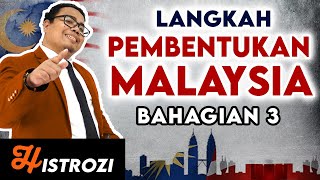 SEJARAH TINGKATAN 5  Bab 5  Langkah Pembentukan Malaysia Part 3 [upl. by Meares]