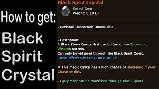 How to get a Black Spirit Crystal  Black Desert [upl. by Anaujal]