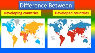 Difference between Developed Countries and Developing Countries [upl. by Percy]