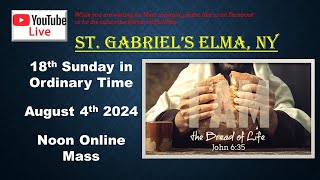 August 4th Noon Online Mass [upl. by Paula684]