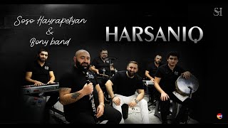 Soso Hayrapetyan amp Bony band  Harsaniq [upl. by Hannavahs]