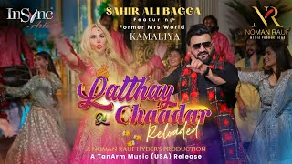 Latthay Di Chaadar  Reloaded  Sahir Ali Bagga amp Kamaliya Ukraine [upl. by Zzabahs]