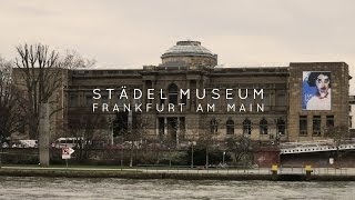 Städel Museum  Frankfurt am Main [upl. by Mora]