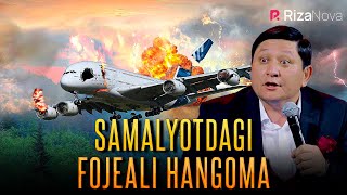 Avaz Oxun  Samalyotdagi fojeali hangoma [upl. by Meriel681]