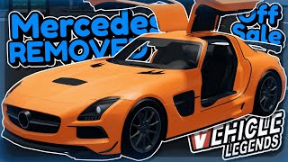 MERCEDES amp SSC Have Been REMOVED FROM VEHICLE LEGENDS Kinda  Put Offsale  Roblox [upl. by Ynes392]